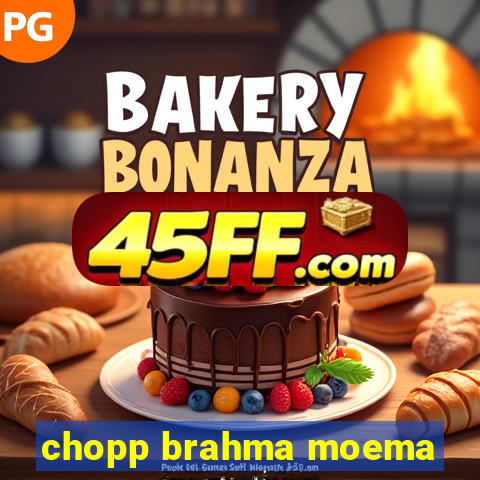 chopp brahma moema